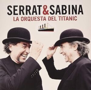 Disco vinilo Serrar y Sabina La orquesta del titanic