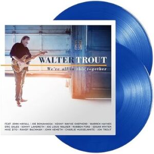 Disco vinilo Walter Trout werw all in this together